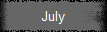 July