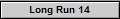 Long Run 14