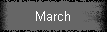 March