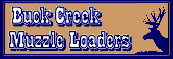 Buck Creek Muzzle Loaders