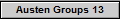 Austen Groups 13