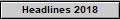 Headlines 2018