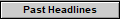 Past Headlines