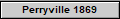 Perryville 1869