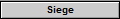 Siege