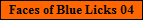 Faces of Blue Licks 04