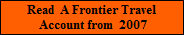 Read  A Frontier Travel
 Account from  2007